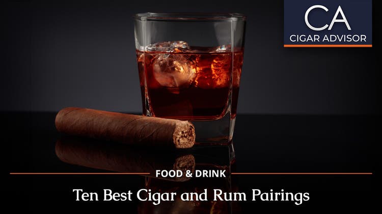 10 best cigars to pair with rum